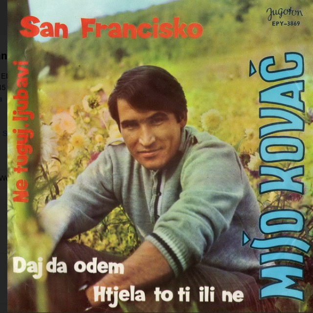 San Francisco, prepjev Miše Kovača